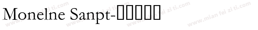 Monelne Sanpt字体转换